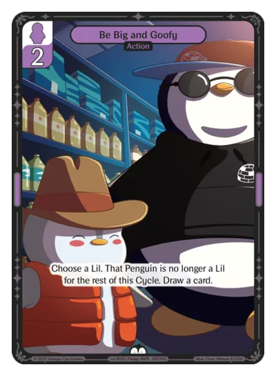 Be Big and Goofy Be Big and Goofy - Common Purple Action Vibes TCG card