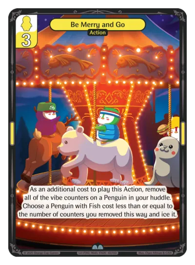 Be Merry and Go - Uncommon Yellow Action Vibes TCG card