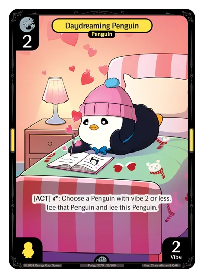 Daydreaming Penguin - Uncommon Yellow Character Vibes TCG card