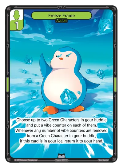 Freeze Frame Freeze Frame - Uncommon Green Action Vibes TCG card