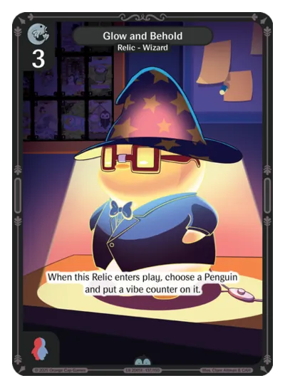 Glow and Behold - Uncommon Colorless Relic Vibes TCG card