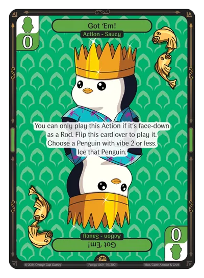 Got 'Em! Got 'Em! - Rare Green Action Vibes TCG card