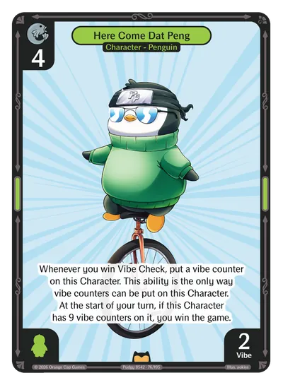Here Come Dat Peng - Rare Green Character Vibes TCG card