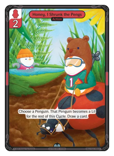 Honey, I Shrunk the Pengs Honey, I Shrunk the Pengs - Uncommon Red Action Vibes TCG card