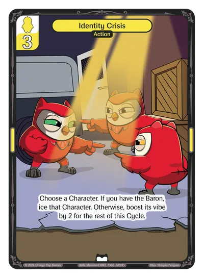 Identity Crisis - Common Yellow Action Vibes TCG card