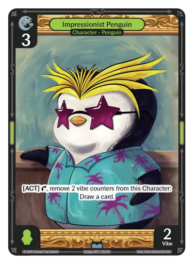 Impressionist Penguin - Uncommon Green Character Vibes TCG card