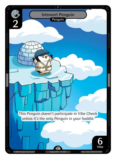 Introvert Penguin Introvert Penguin - Common Colorless Character Vibes TCG card