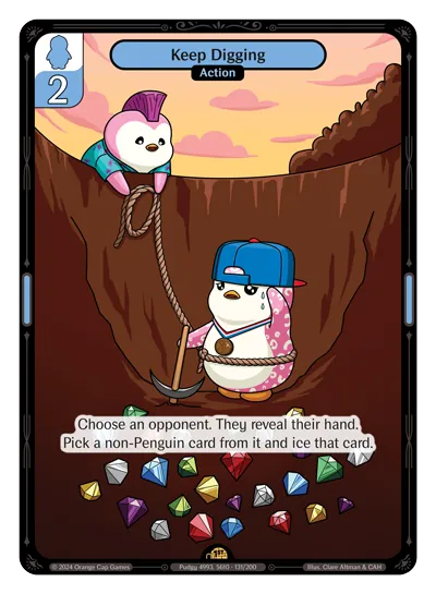 Keep Digging Keep Digging - Rare Blue Action Vibes TCG card