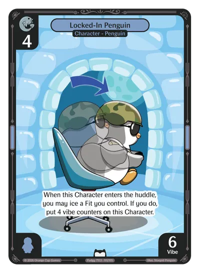 Locked-In Penguin Locked-In Penguin - Common Blue Character Vibes TCG card