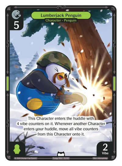 Lumberjack Penguin - Common Green Character Vibes TCG card