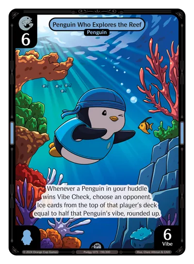 Penguin Who Explores the Reef - Uncommon Blue Character Vibes TCG card