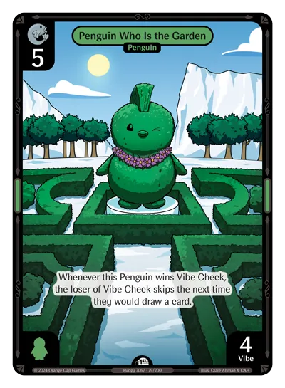 Penguin Who Is the Garden Penguin Who Is the Garden - Common Green Character Vibes TCG card