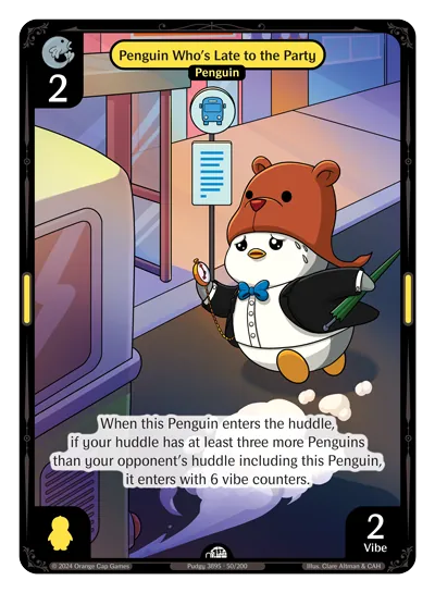 Penguin Who's Late to the Party - Common Yellow Character Vibes TCG card