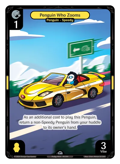 Penguin Who Zooms Penguin Who Zooms - Uncommon Yellow Character Vibes TCG card