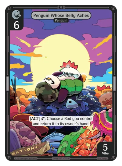 Penguin Whose Belly Aches - Epic Colorless Character Vibes TCG card