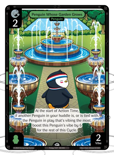 Penguin Whose Garden Grows Penguin Whose Garden Grows - Common Green Character Vibes TCG card