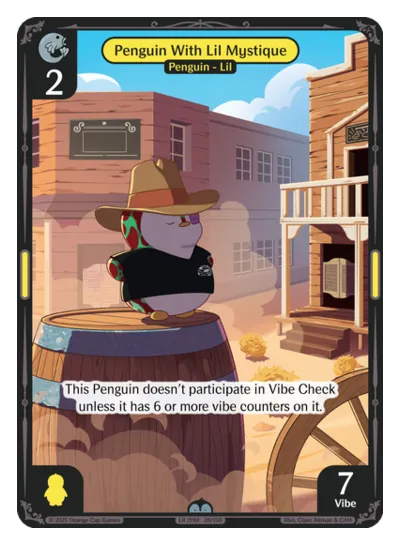 Penguin With Lil Mystique - Uncommon Yellow Character Vibes TCG card