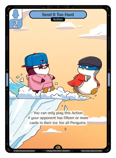 Send It Too Hard - Rare Blue Action Vibes TCG card