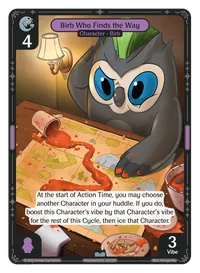 Birb Who Finds the Way Birb Who Finds the Way - Uncommon Purple Character Vibes TCG card