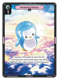 Breakaway Balloon Breakaway Balloon - Common Colorless Fit Vibes TCG card