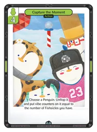 Capture the Moment Capture the Moment - Uncommon Green Action Vibes TCG card
