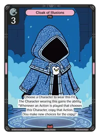 Cloak of Illusions Cloak of Illusions - Epic Colorless Fit Vibes TCG card