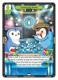 Control the Board Control the Board - Common Green Action Vibes TCG card