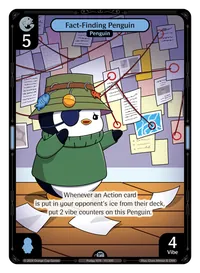 Fact-Finding Penguin Fact-Finding Penguin - Uncommon Blue Character Vibes TCG card
