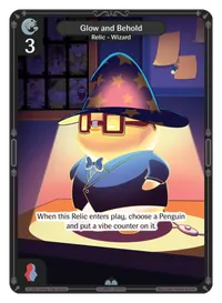 Glow and Behold Glow and Behold - Uncommon Colorless Relic Vibes TCG card