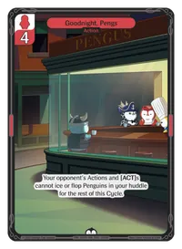 Goodnight, Pengs Goodnight, Pengs - Common Red Action Vibes TCG card