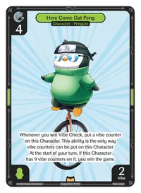 Here Come Dat Peng Here Come Dat Peng - Rare Green Character Vibes TCG card