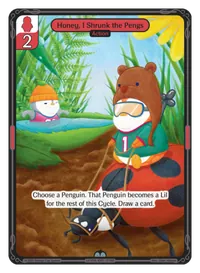 Honey, I Shrunk the Pengs Honey, I Shrunk the Pengs - Uncommon Red Action Vibes TCG card
