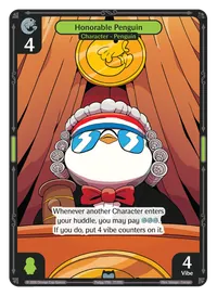 Honorable Penguin Honorable Penguin - Uncommon Green Character Vibes TCG card