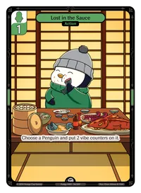 Lost in the Sauce Lost in the Sauce - Common Green Action Vibes TCG card