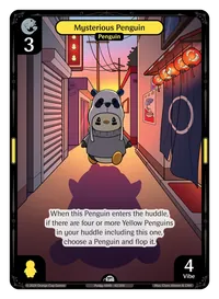 Mysterious Penguin Mysterious Penguin - Common Yellow Character Vibes TCG card
