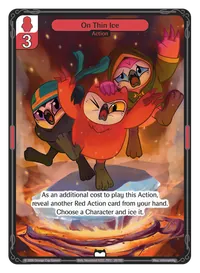 On Thin Ice On Thin Ice - Common Red Action Vibes TCG card