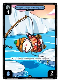 Penguin Caught in Fishing Line Penguin Caught in Fishing Line - Common Blue Character Vibes TCG card