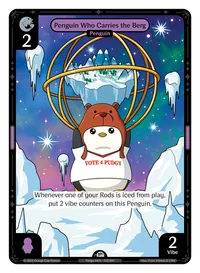 Penguin Who Carries the Berg Penguin Who Carries the Berg - Common Purple Character Vibes TCG card