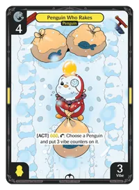 Penguin Who Rakes Penguin Who Rakes - Common Yellow Character Vibes TCG card