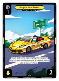 Penguin Who Zooms Penguin Who Zooms - Uncommon Yellow Character Vibes TCG card
