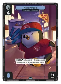 Pizza Penguin Pizza Penguin - Uncommon Blue Character Vibes TCG card