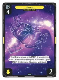 Pluma Pluma - Uncommon Yellow Character Vibes TCG card