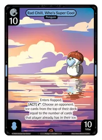 Rad Chill, Who's Super Cool Rad Chill, Who's Super Cool - Epic Blue Character Vibes TCG card