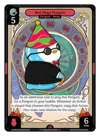 Red Mega Penguin Red Mega Penguin - Epic Red Character Vibes TCG card