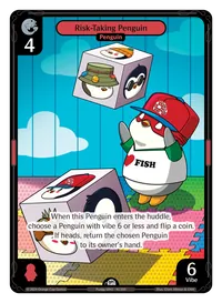 Risk-Taking Penguin Risk-Taking Penguin - Common Red Character Vibes TCG card