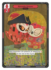 Romantic Gesture Romantic Gesture - Uncommon Red Action Vibes TCG card