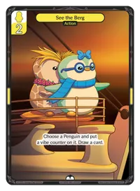 See the Berg See the Berg - Common Yellow Action Vibes TCG card