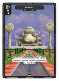 Taj Mahal Taj Mahal - Rare Colorless Relic Vibes TCG card