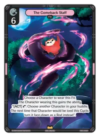 The Comeback Staff The Comeback Staff - Rare Colorless Fit Vibes TCG card