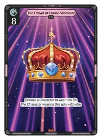 The Crown of House Vibesalot The Crown of House Vibesalot - Epic Colorless Fit Vibes TCG card